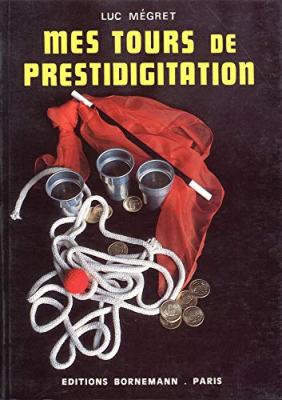 Mes tours de prestidigitation