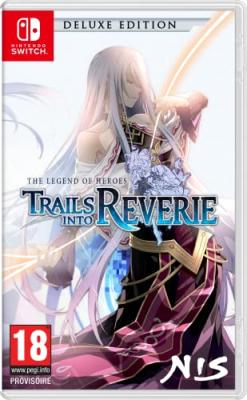The Legend Of Heroes Trails Into Reverie Deluxe Edition SWITCH