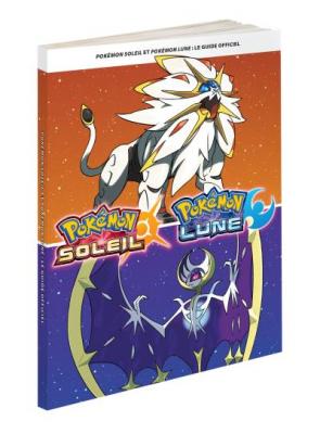 Guide Officiel : Pok&eacute;mon Soleil et Pok&eacute;mon Lune