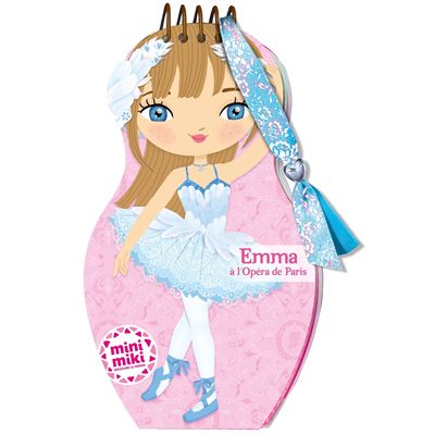 Minimiki - Carnet cr&eacute;atif - Emma &agrave; l'Op&eacute;ra