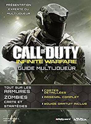 Guide pour Call of Duty : Infinite Warfare (Version Fran&ccedil;aise)