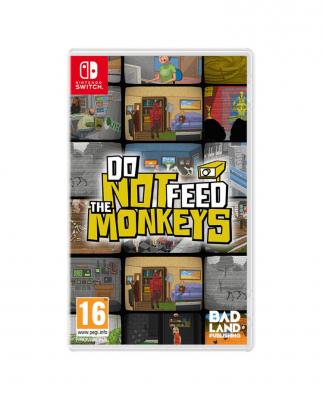 DO NOT FEED THE MONKEYS SWITCH 