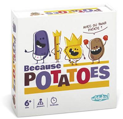 WIDYKA Because potatoes