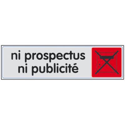 Plaque 170x45mm plexi couleur NI PROSPECTUS NI PUBLICITE sur carte