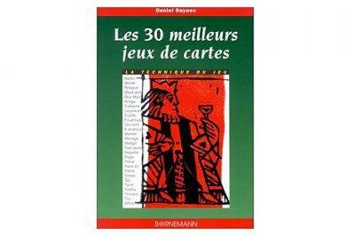 Les 30 meilleurs jeux de cartes : la technique du jeu