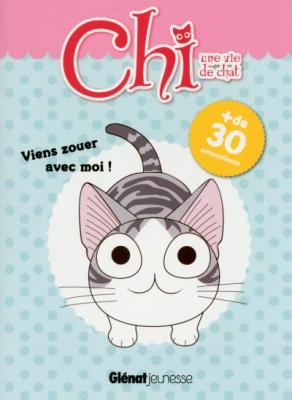 Chi - Une Vie De Chat - Viens Zouer Avec Moi !