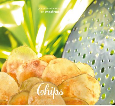Les Indispensables de Mastrad - Chips (Livre en fran&ccedil;ais)