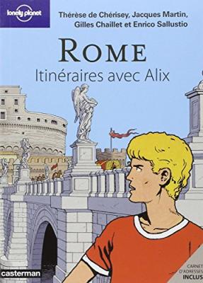 Rome : itin&eacute;raires avec Alix